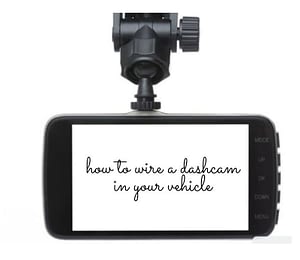 Dash Cam Wiring - Best Truck Dash Cam